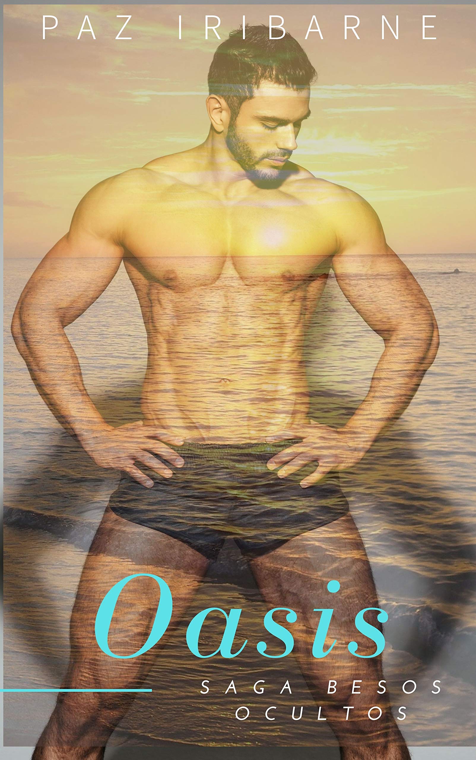Oasis: Romance Gay en español (Saga besos ocultos nº 6)