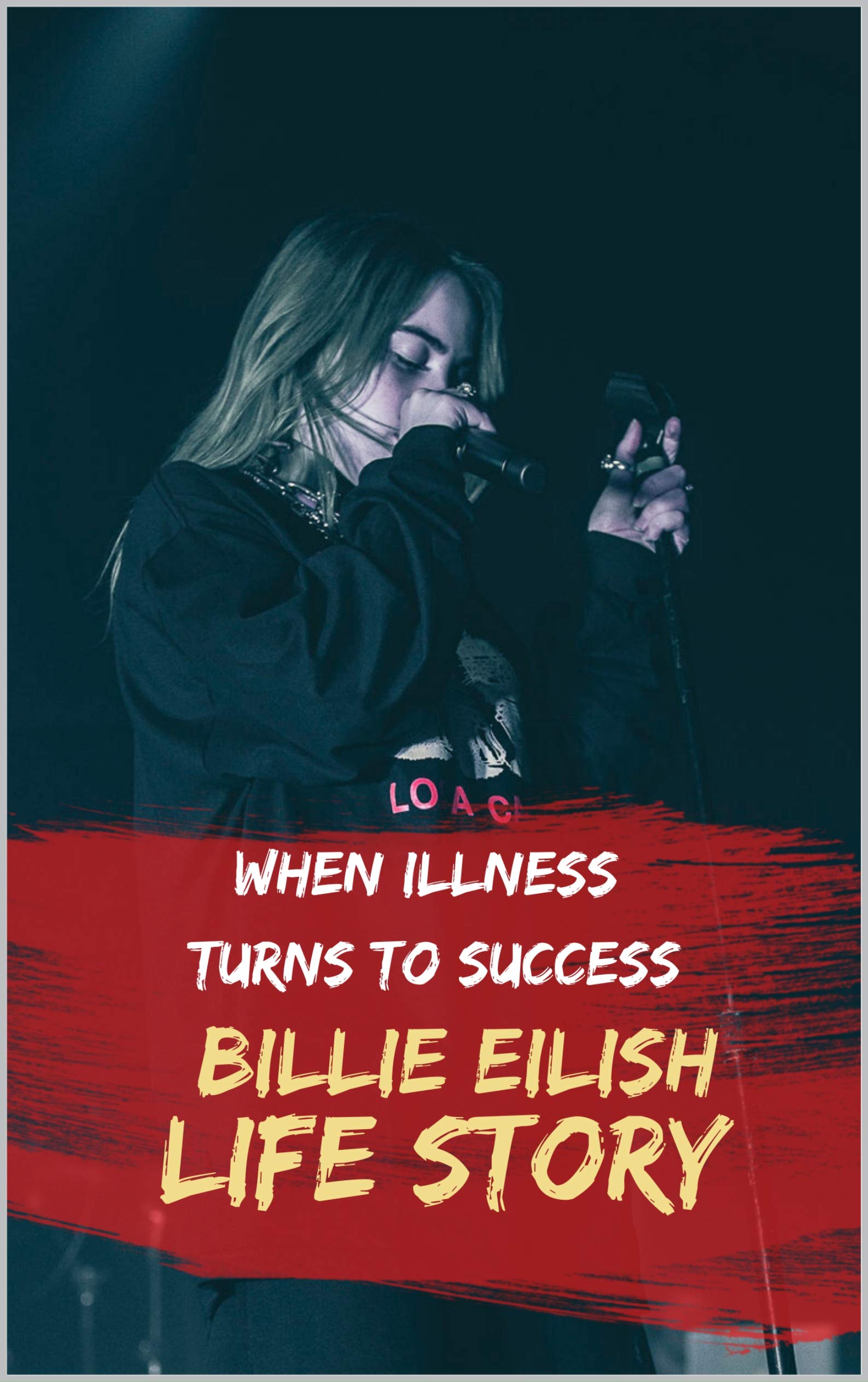 When Illness Turns to Success. Billie Eilish Life Story by Vibes