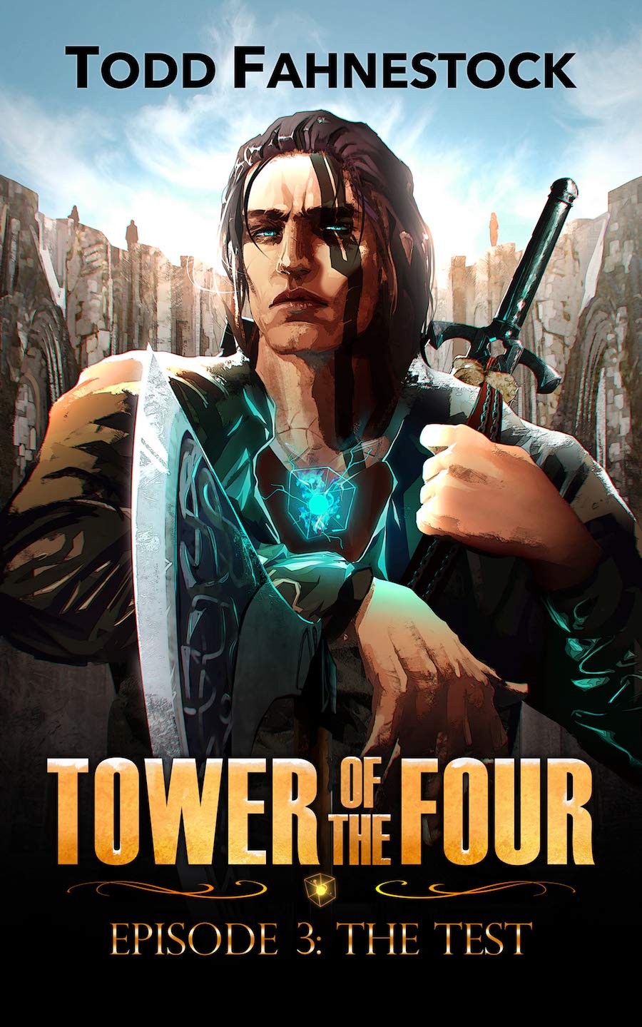 Tower of the Four, Episode 3 book cover
