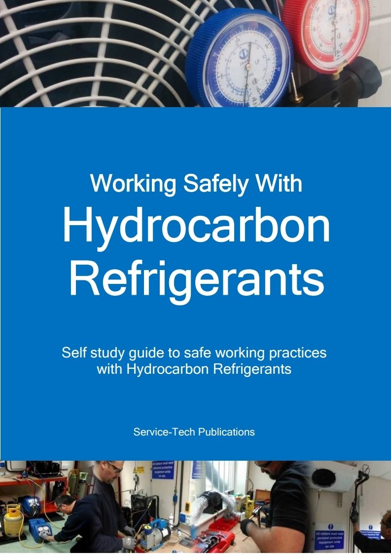 Hydrocarbon Refrigerants Safe Working Practices Self Study Book by