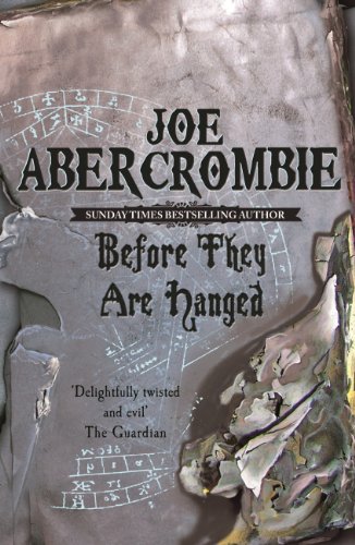 Before They Are Hanged (The First Law, #2)