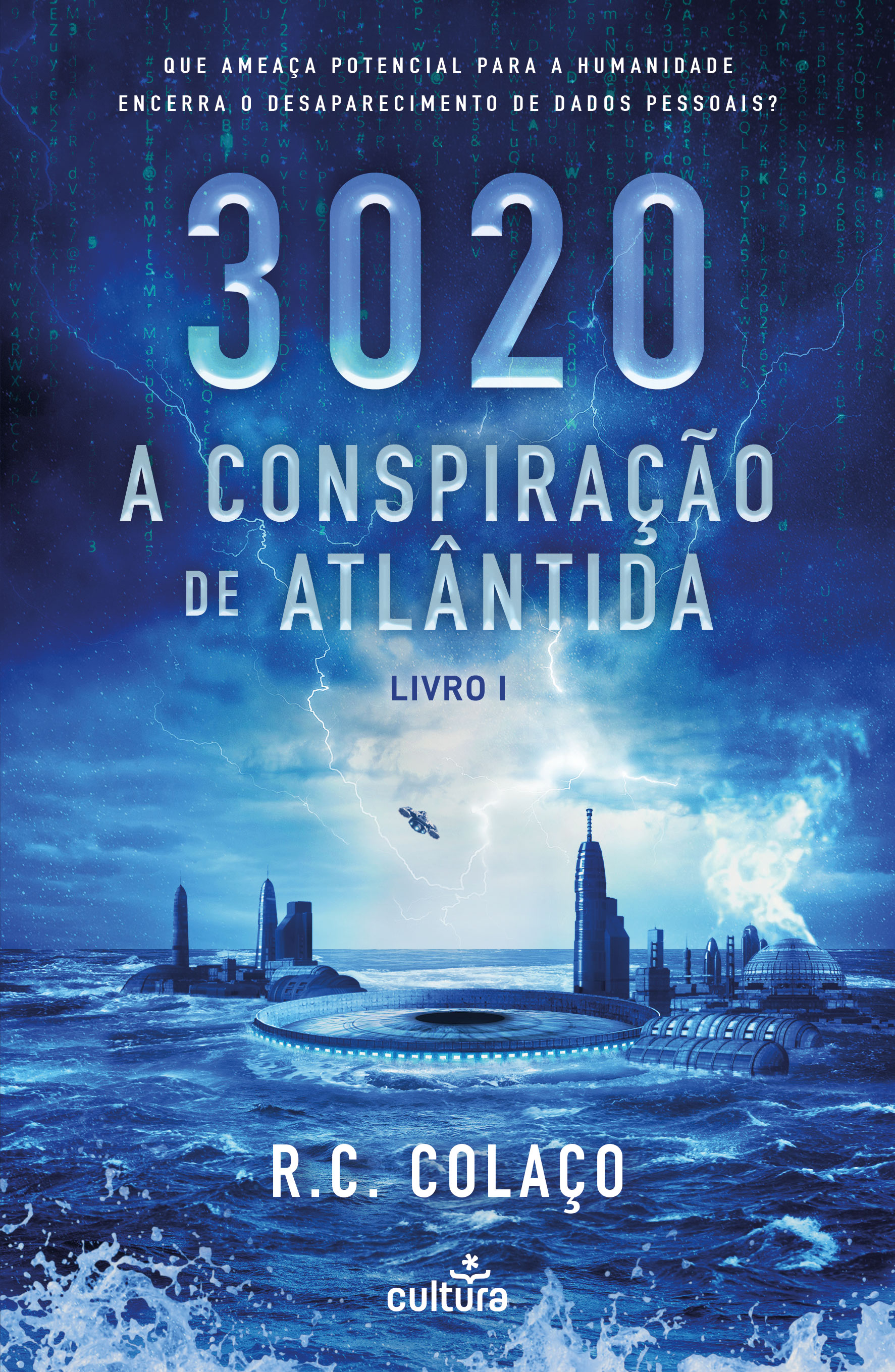 a-conspira-o-de-atl-ntida-3020-1-by-r-c-cola-o-goodreads