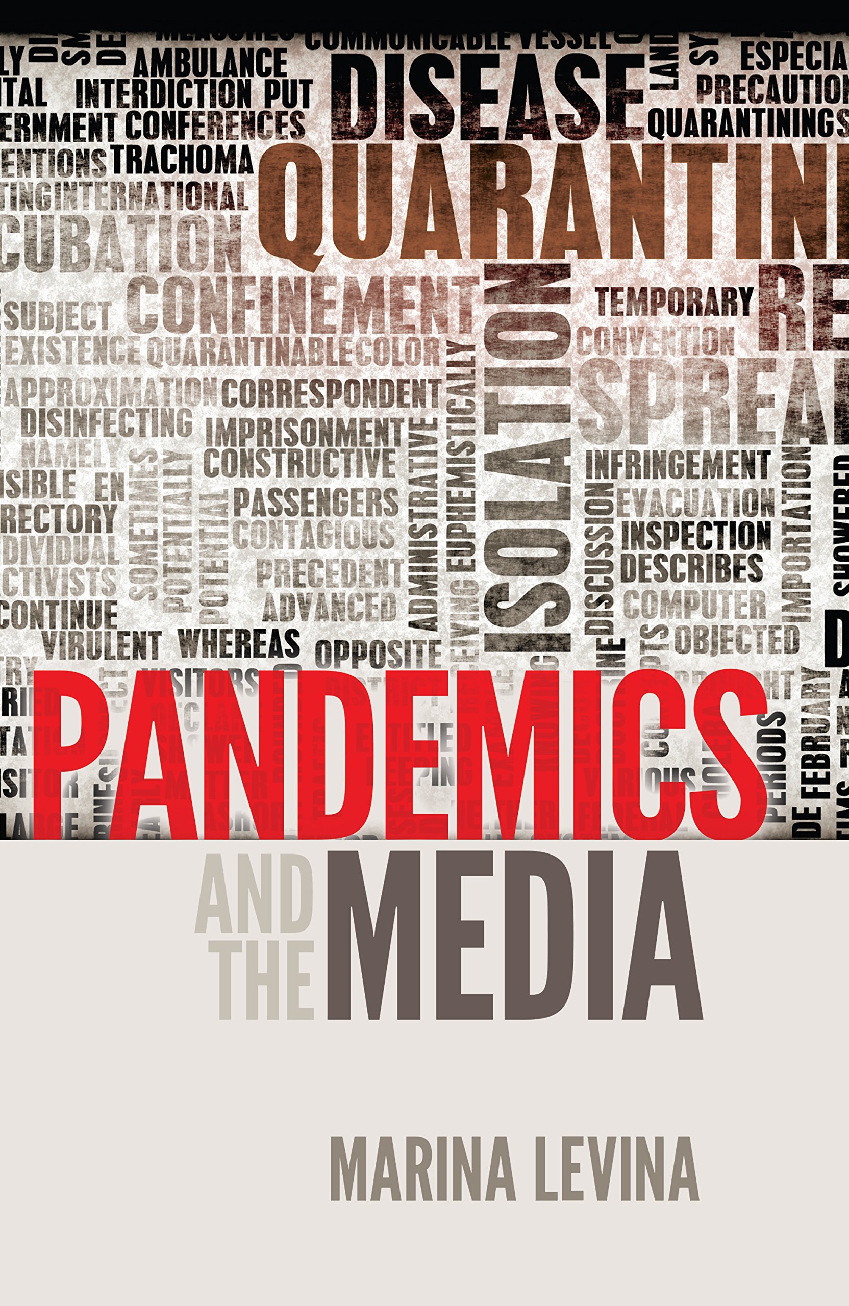 Pandemics and the Media by Marina Levina | Goodreads