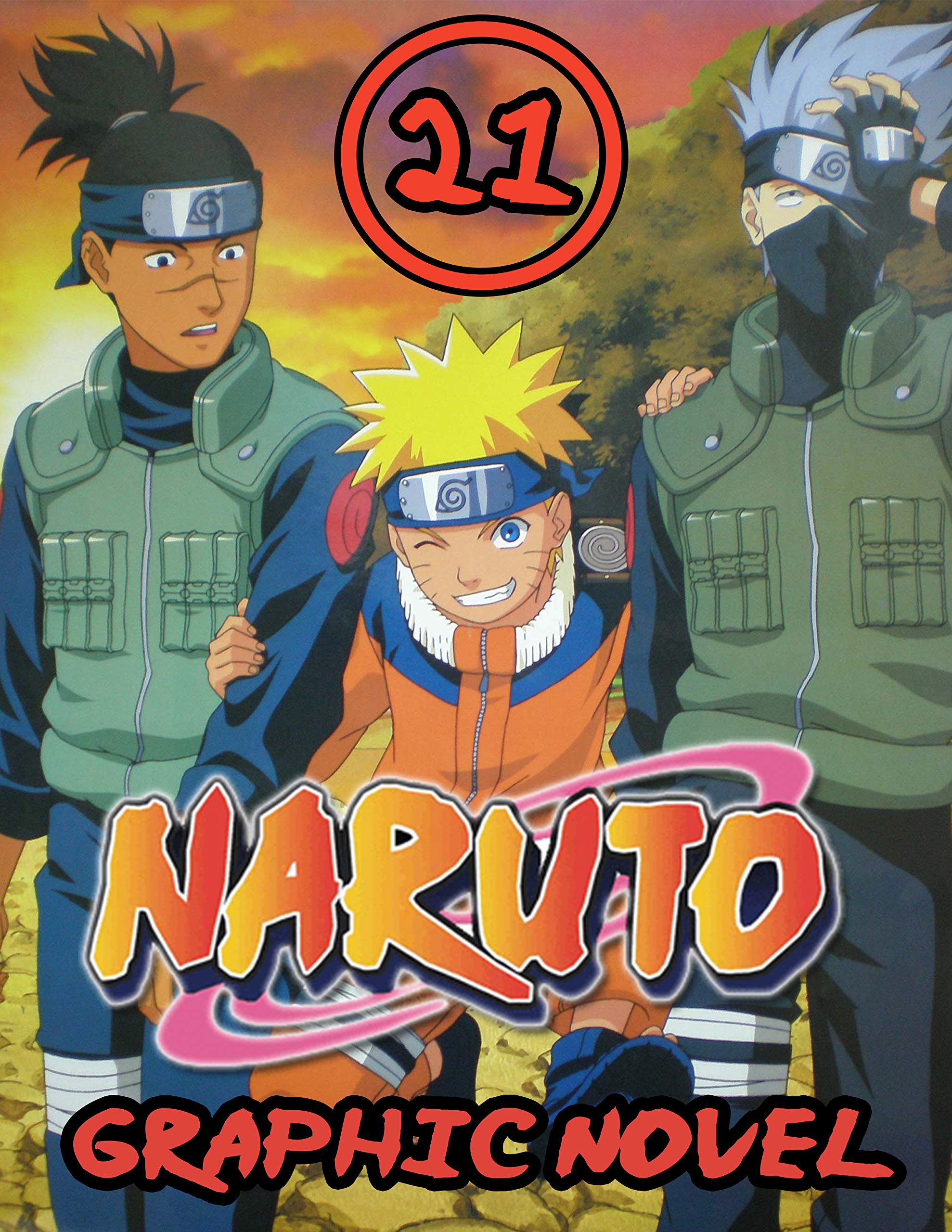 Naruto Graphic Novel: Vol 21 - Full Color Great Shounen Manga For Young ...