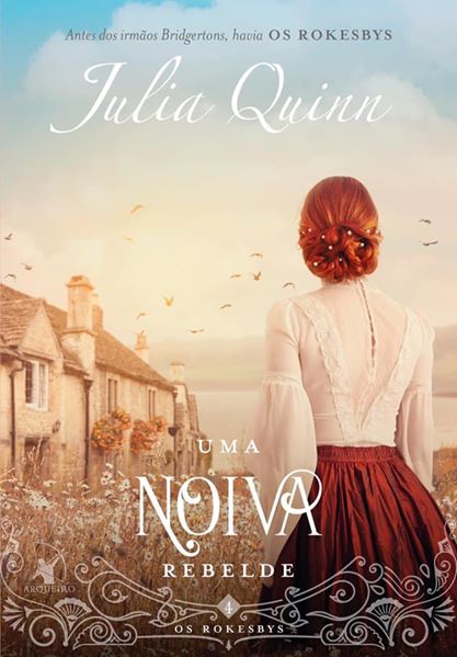 Uma noiva rebelde (Os Rokesbys, #4)