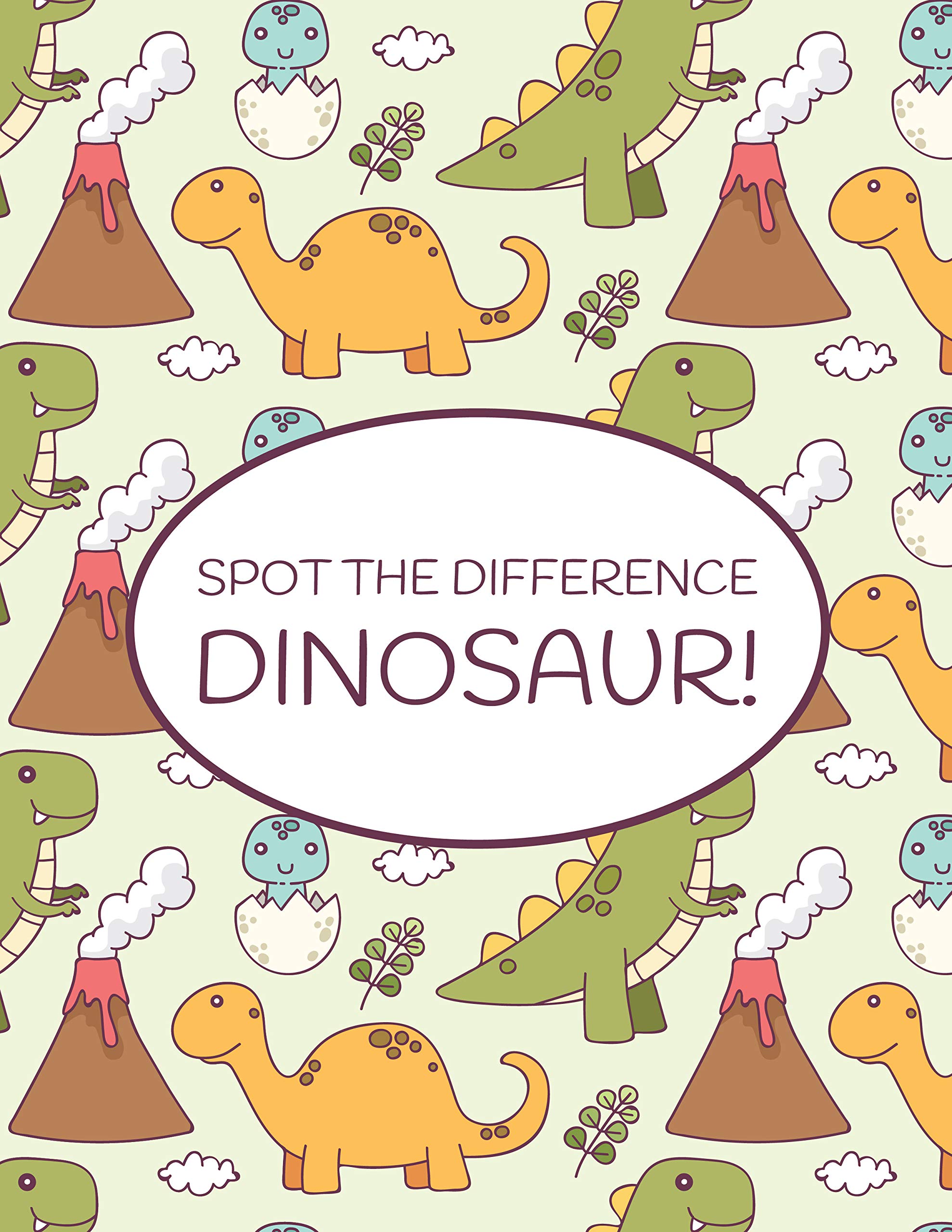 Spot the Difference Dinosaur!: A Fun Search and Find Books for Children ...