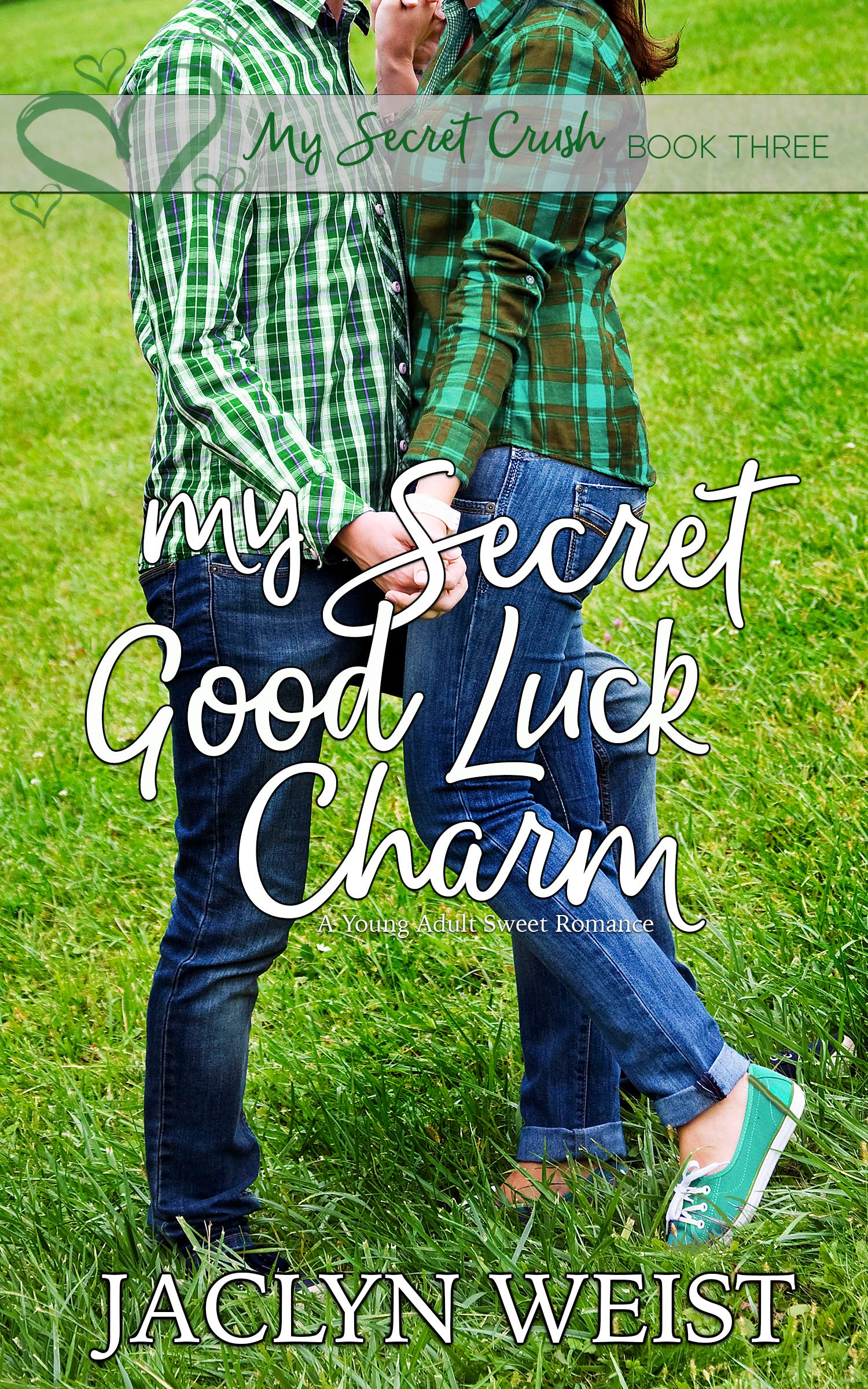My Secret Good Luck Charm book cover