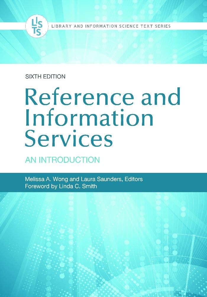 Reference and Information Services: An Introduction, 6th Edition