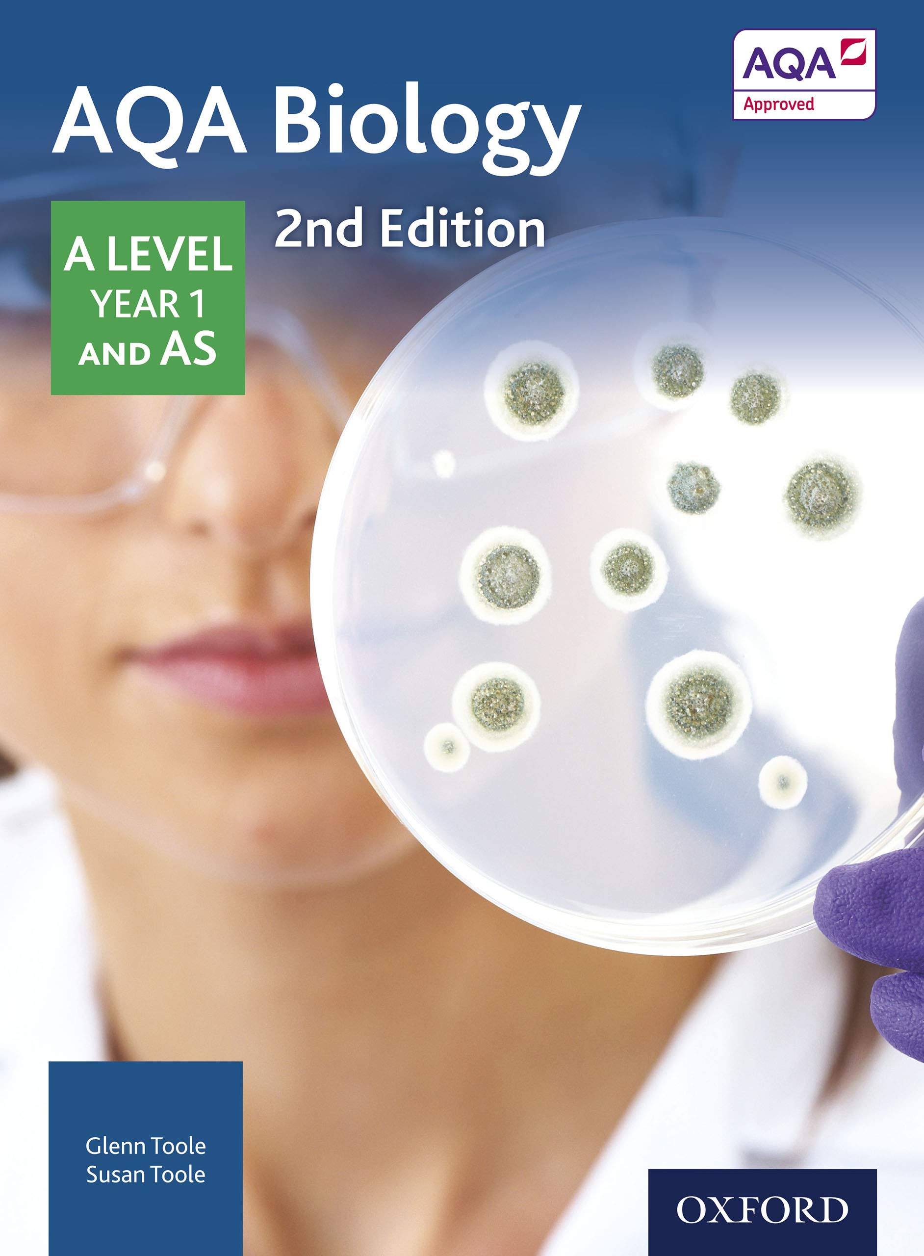 AQA Biology: A Level Year 1 and AS by Glenn Toole | Goodreads