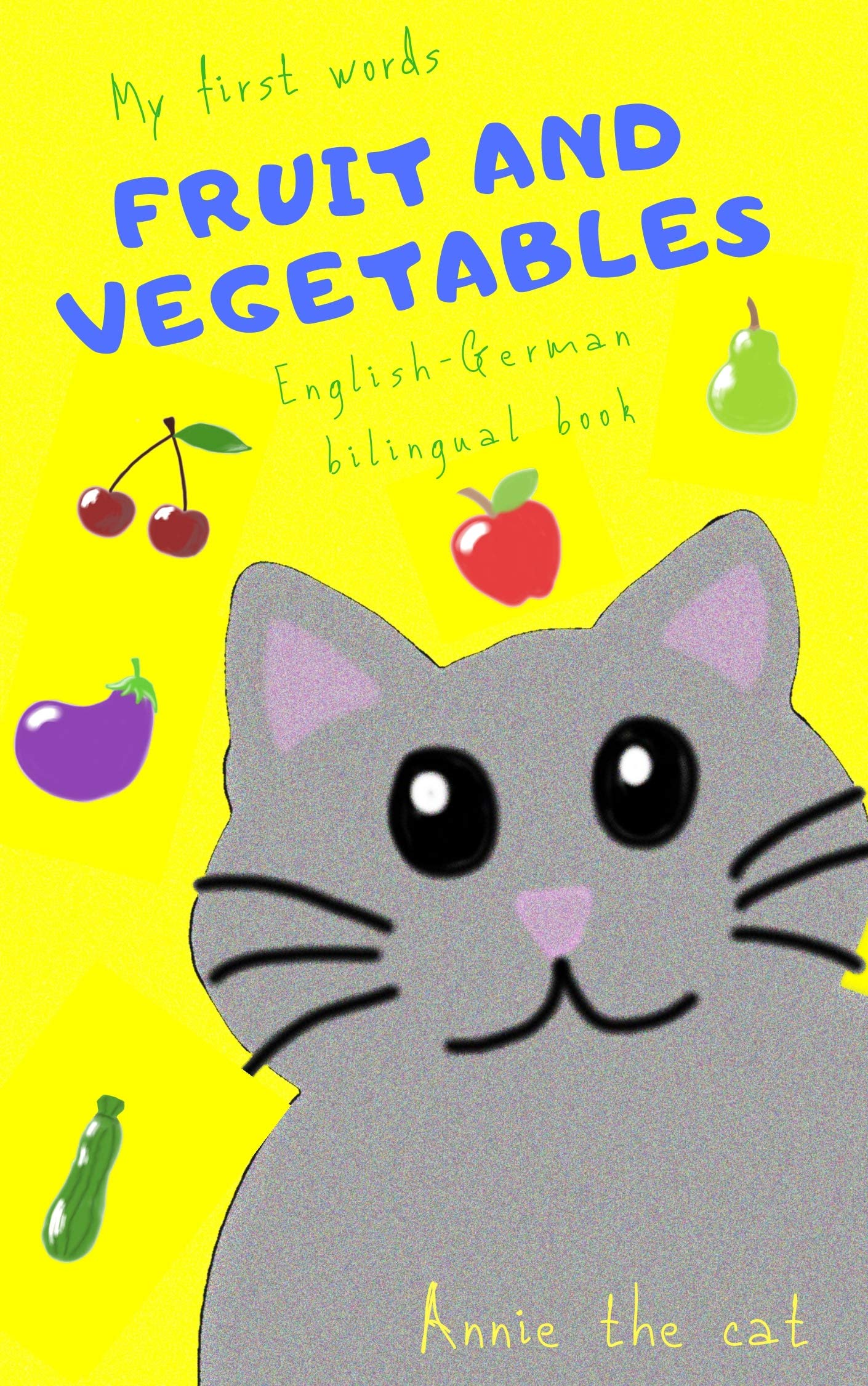 My First Words fruit and vegetables English / German bilingual book