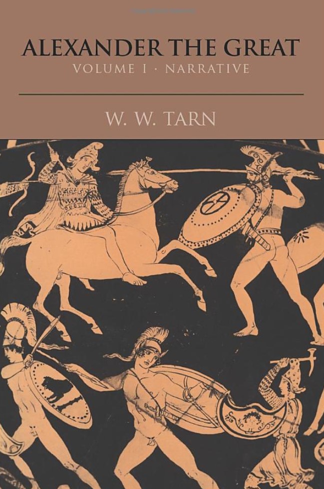 Alexander the Great Volume 1, Narrative by W.W. Tarn Goodreads