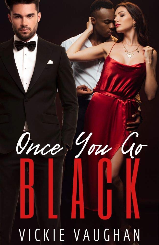 Once You Go Black by Vickie Vaughan Goodreads
