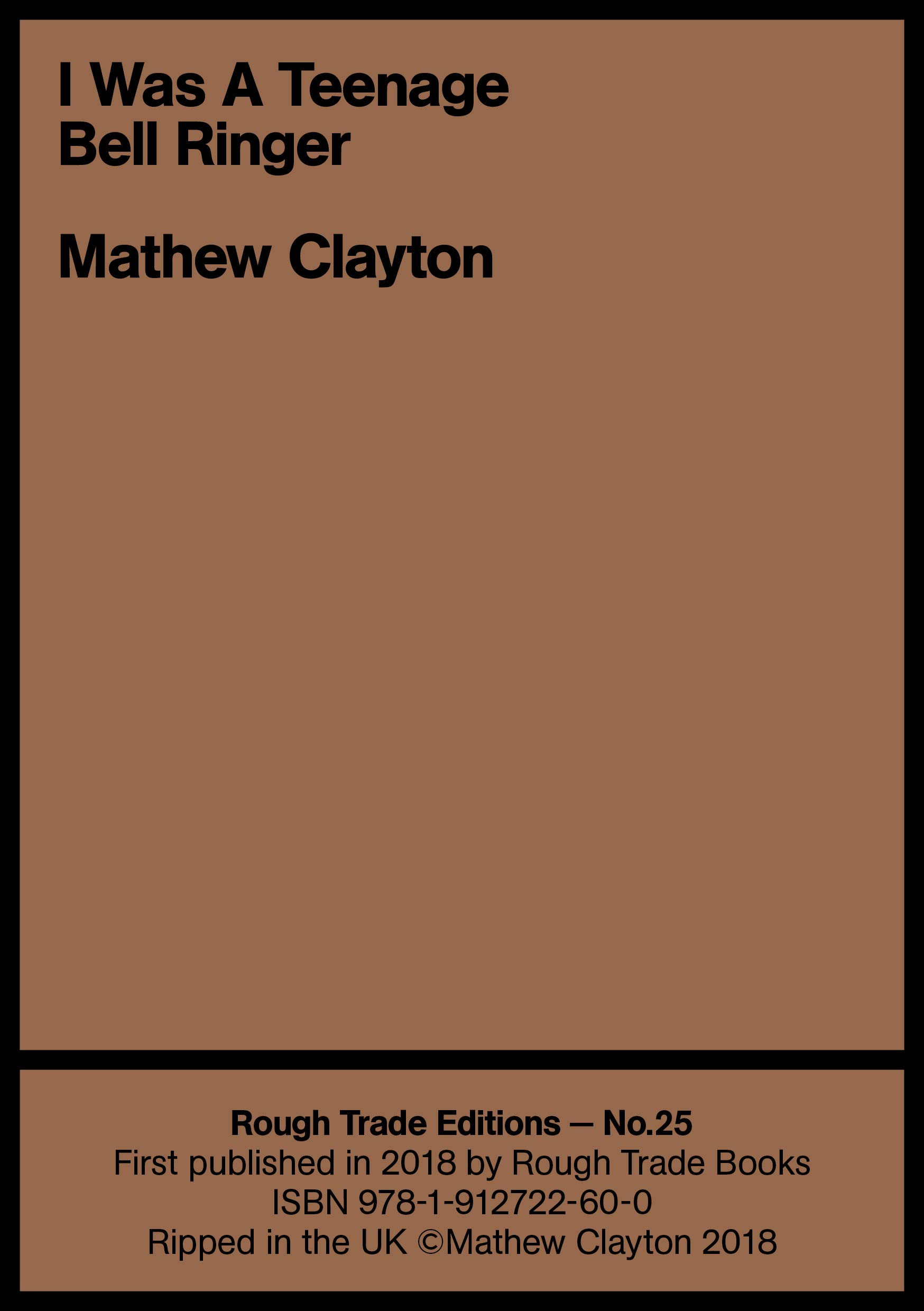 I Was a Teenage Bell Ringer by Mathew Clayton | Goodreads