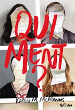 Qui ment ? (One of Us is Lying, #1)