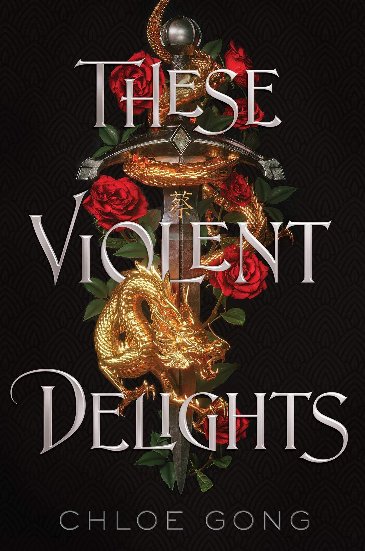 These Violent Delights (These Violent Delights, #1)