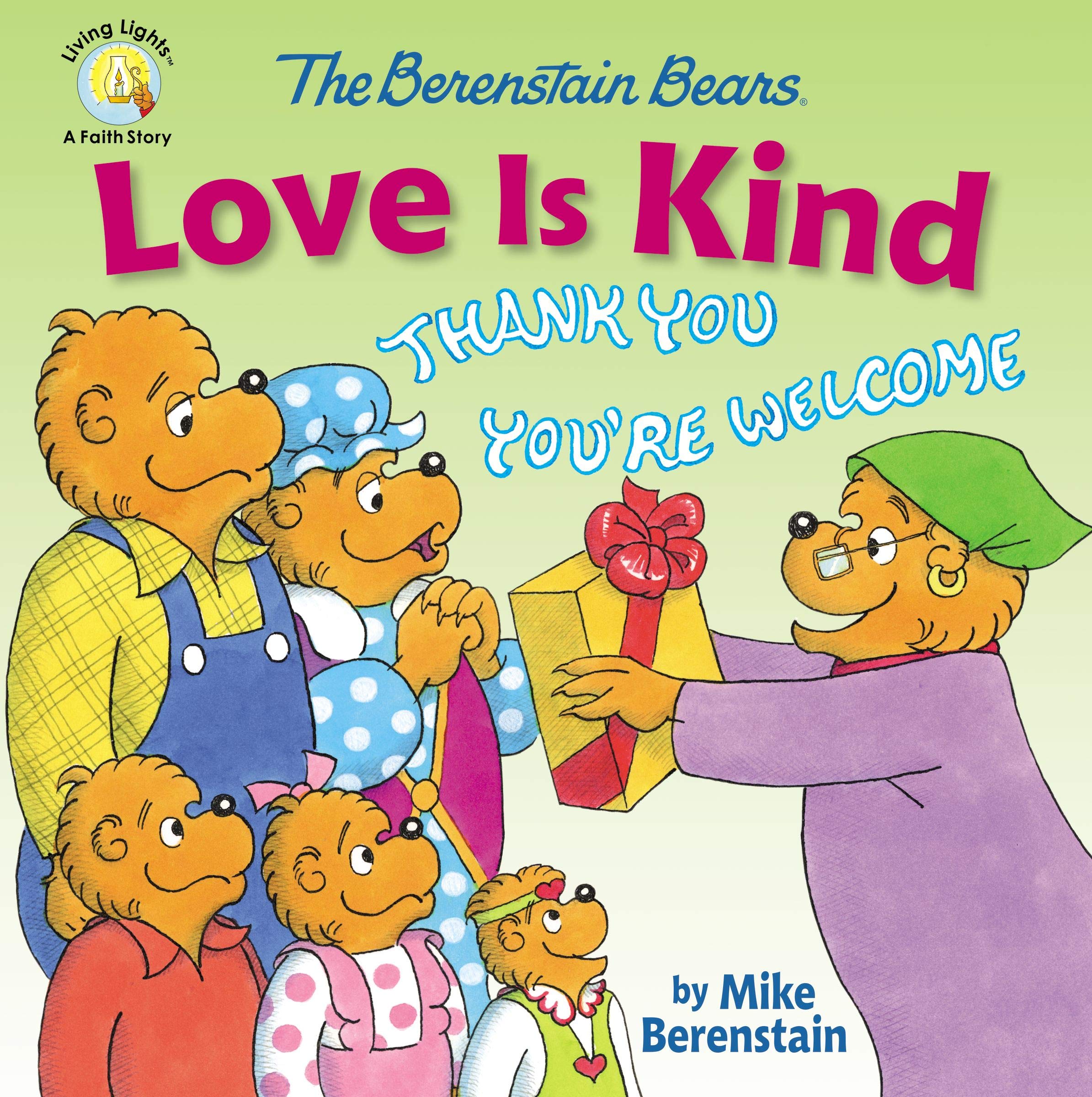 The Berenstain Bears Love Is Kind book cover