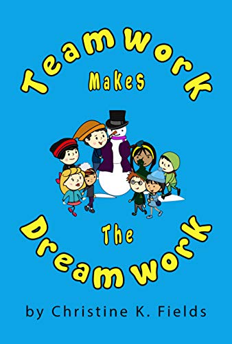 Teamwork Makes the Dream Work