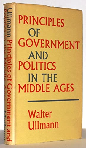 Principles of Government and Politics in the Middle Ages (Routledge ...