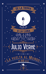 De la tierra a la luna/La vuelta al mundo en 80 días book cover