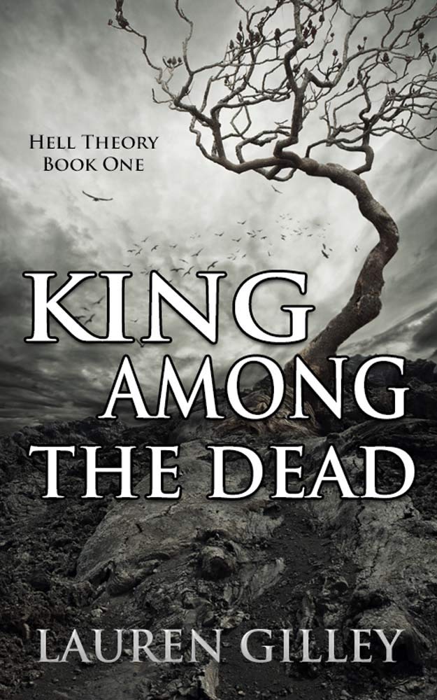 King Among the Dead (Hell Theory, #1)