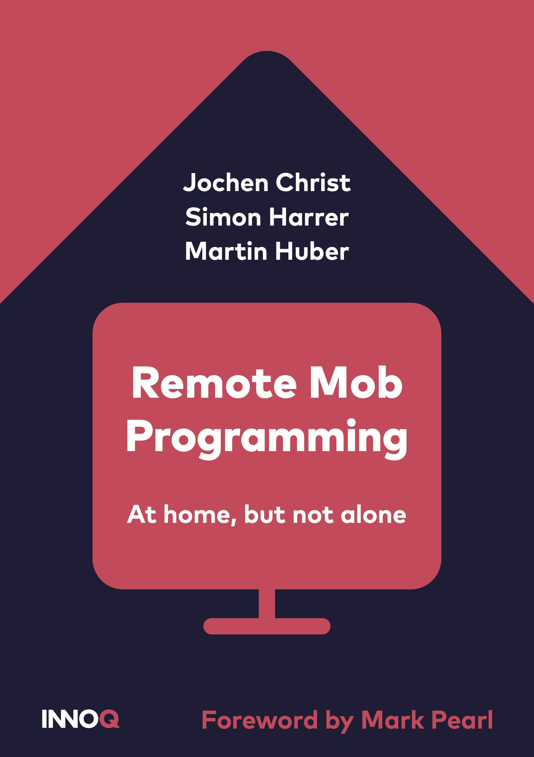 Remote Mob Programming: At home, but not alone