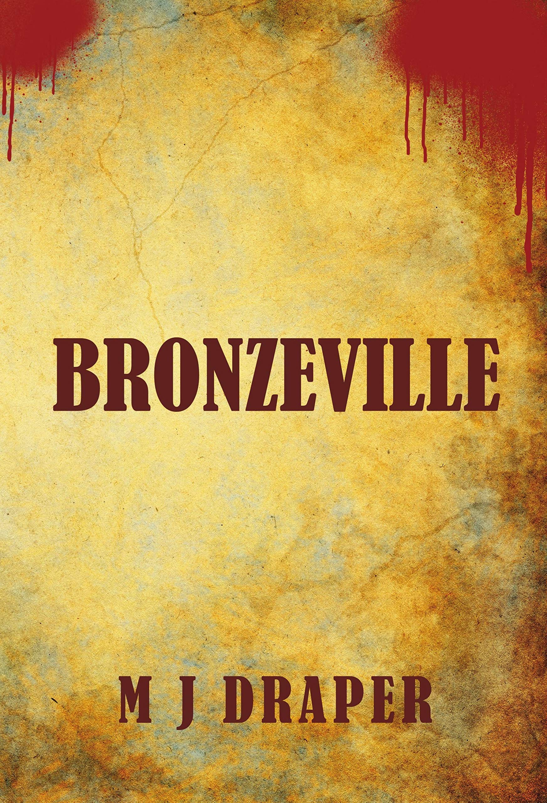 Bronzeville by M J Draper Goodreads