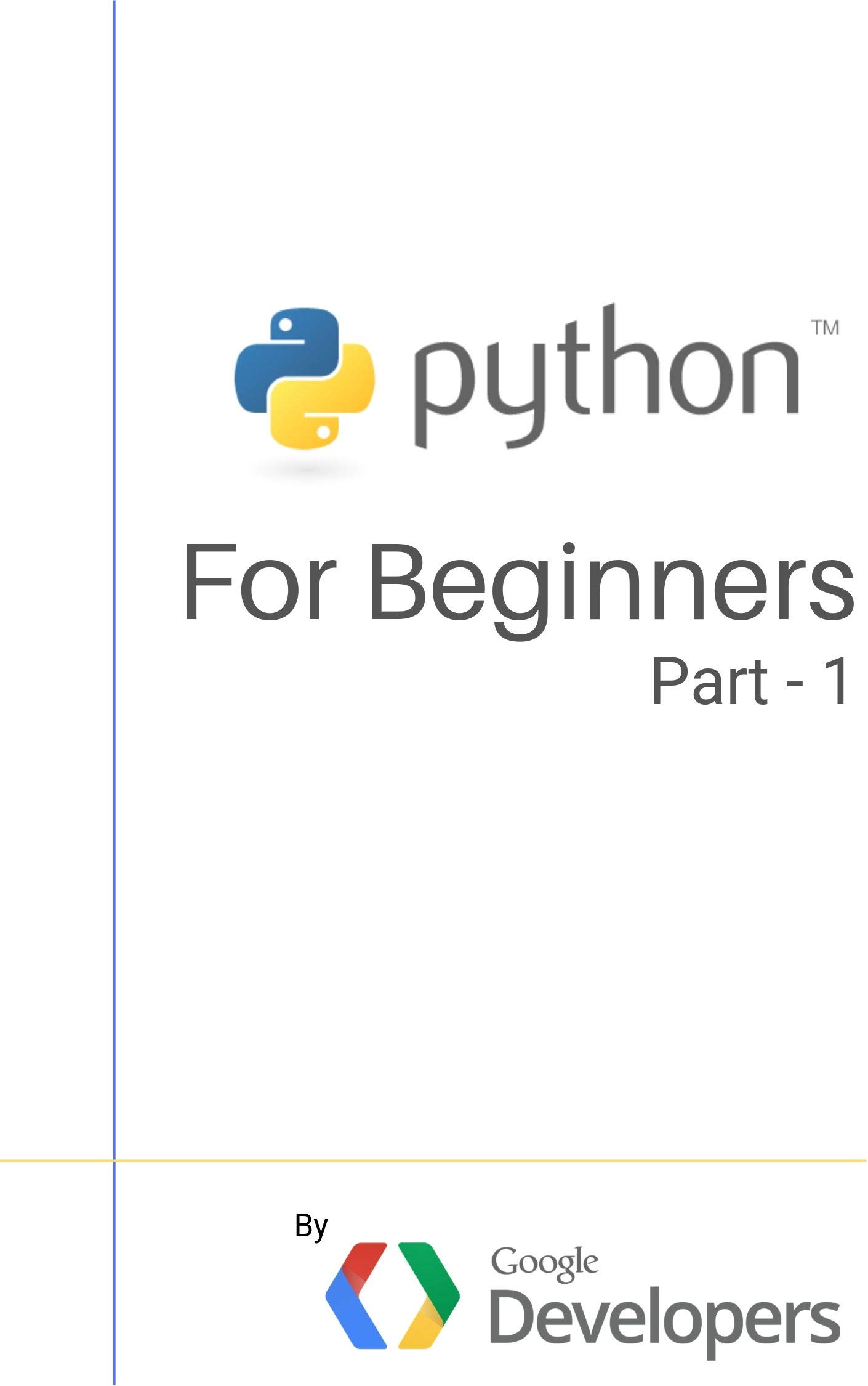 paython for beginners (Part Book 1) by Google developers | Goodreads