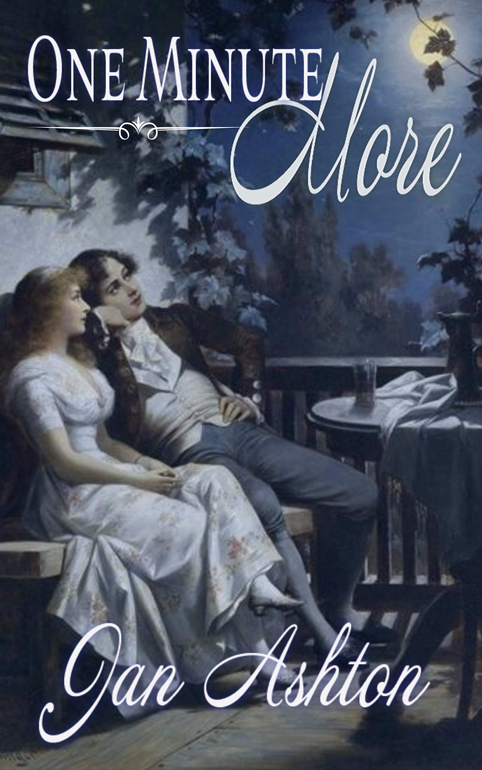 One Minute More: A Pride & Prejudice Variation