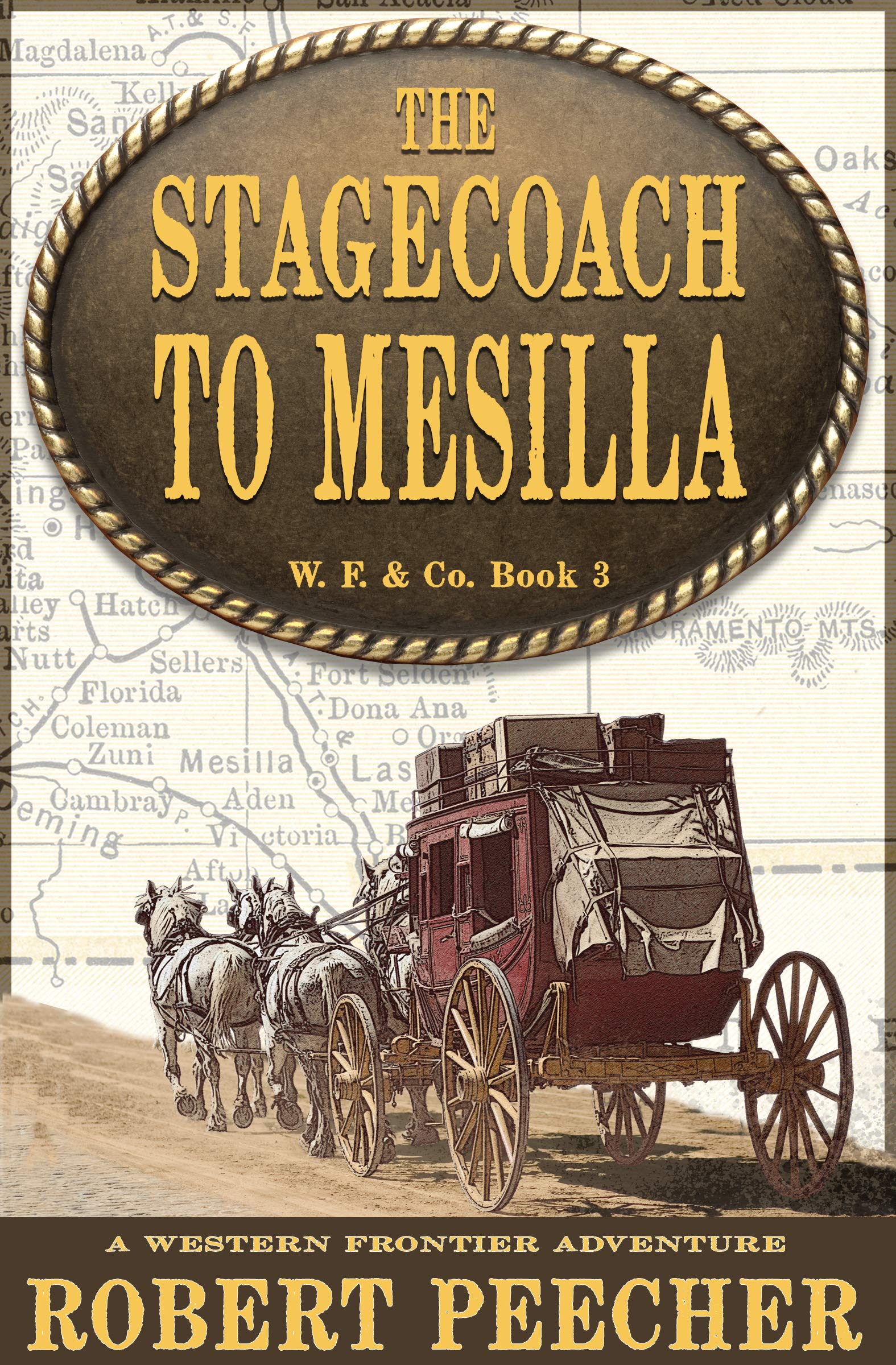 The Stagecoach to Mesilla: A Western Frontier Adventure