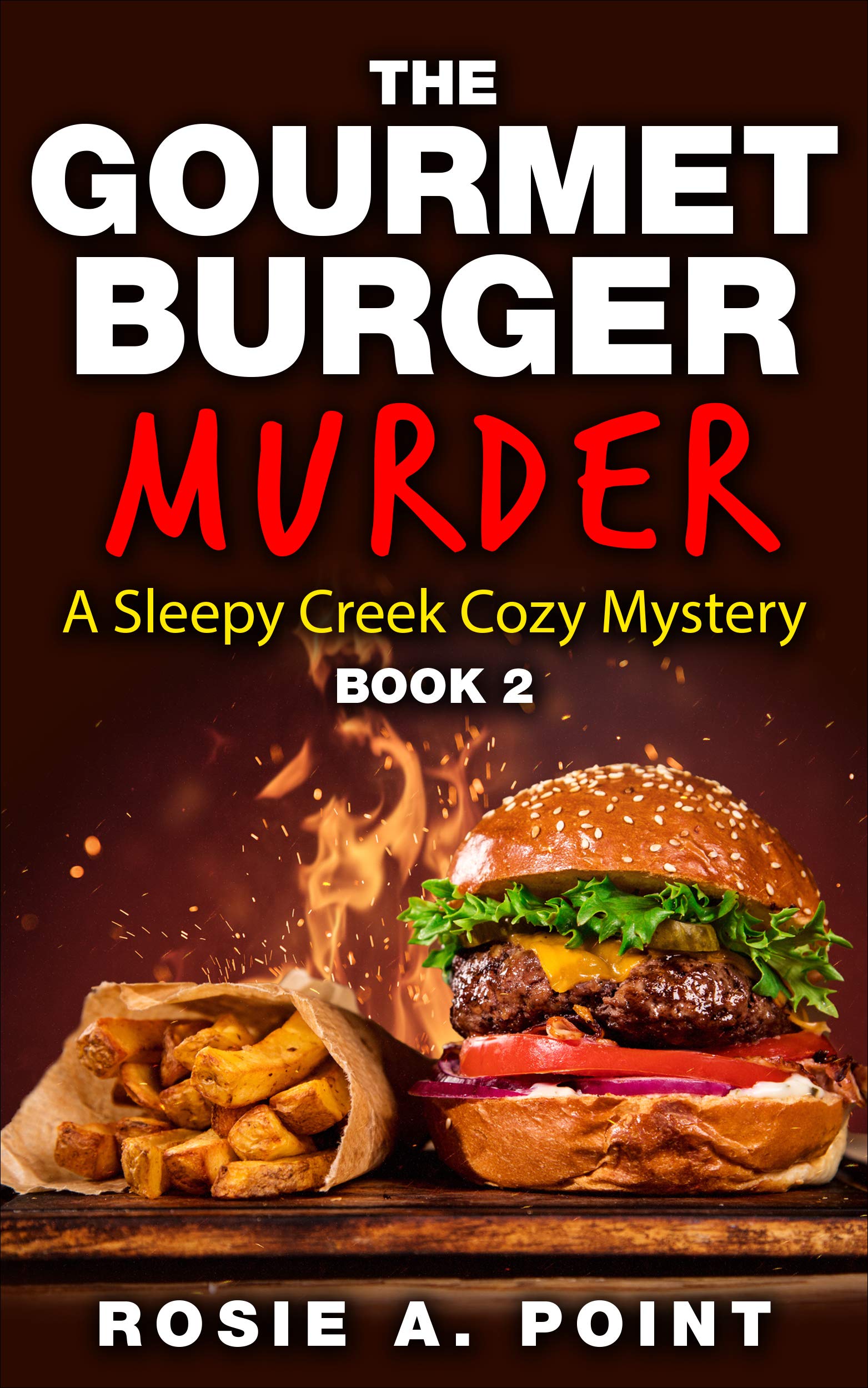 The Gourmet Burger Murder