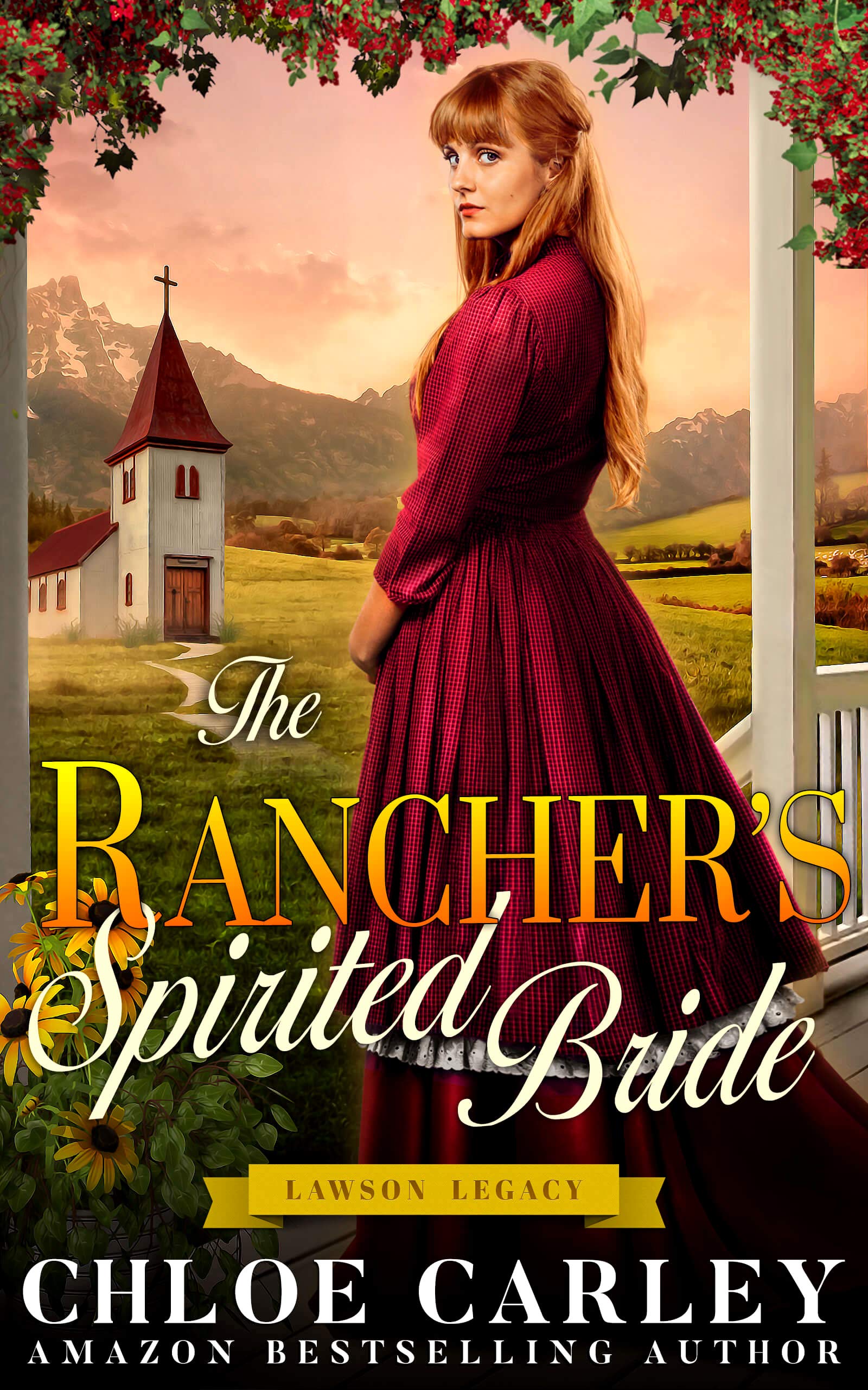 The Rancher’s Spirited Bride (Lawson Legacy, #2) by Chloe Carley ...