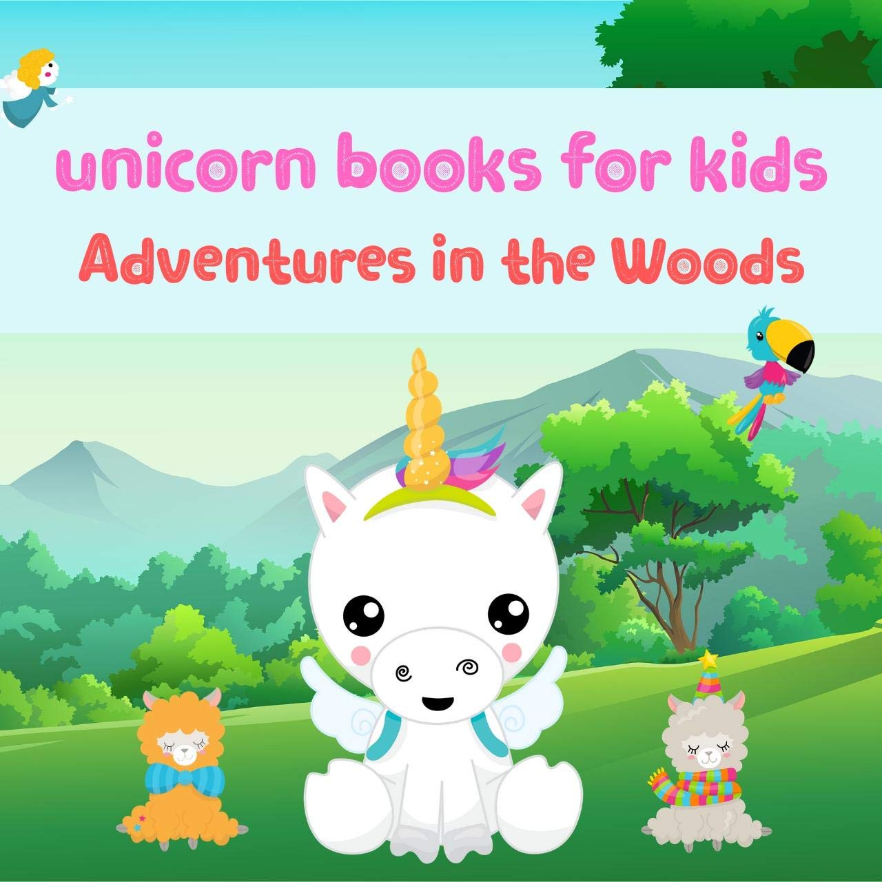 unicorn books for kids Adventures in the Woods Kids Book, Picture