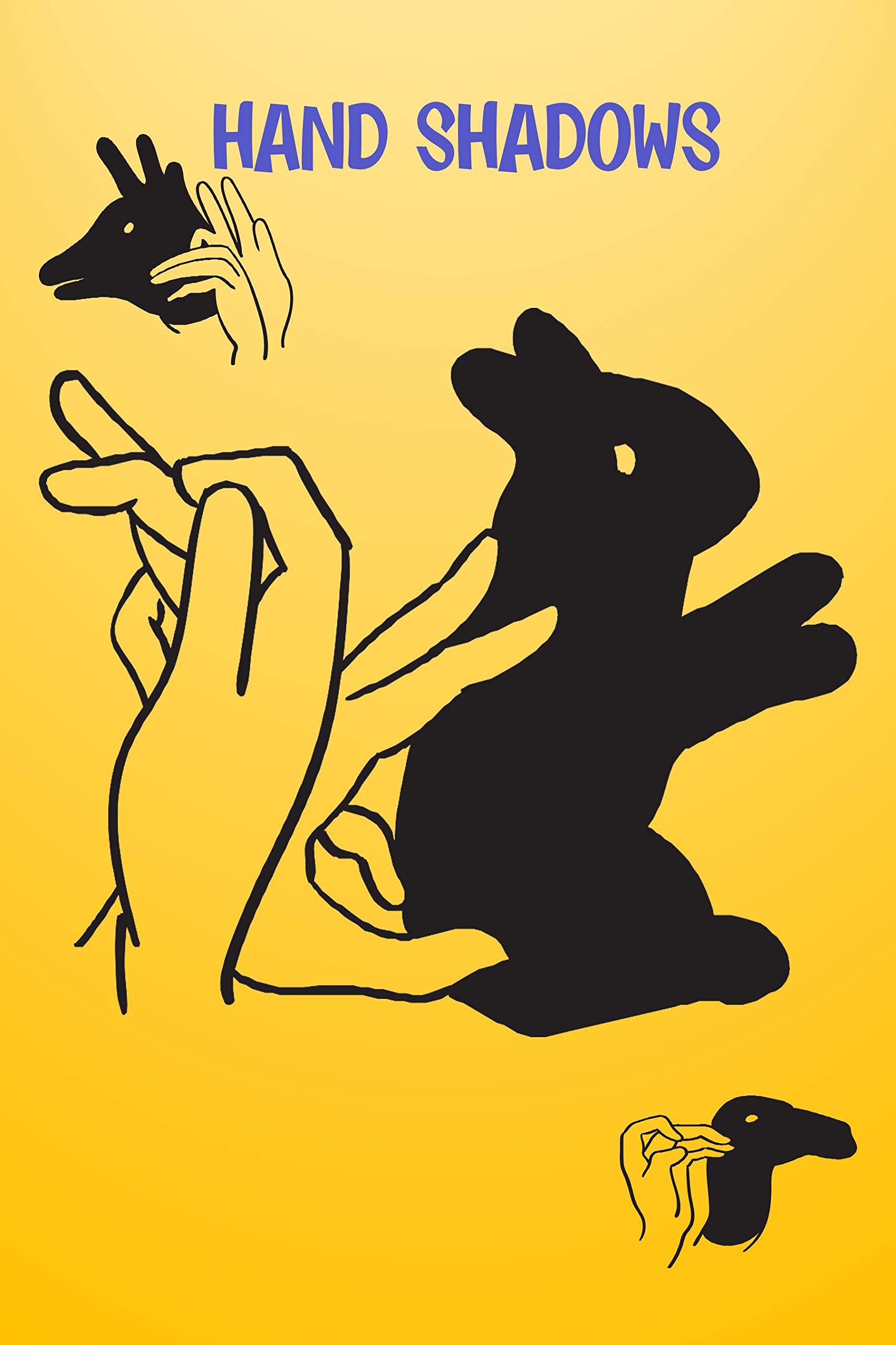 Hand Shadows for Kids: Activity Book for Children | Create Amazing Hand ...