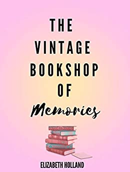 The Vintage Bookshop of Memories