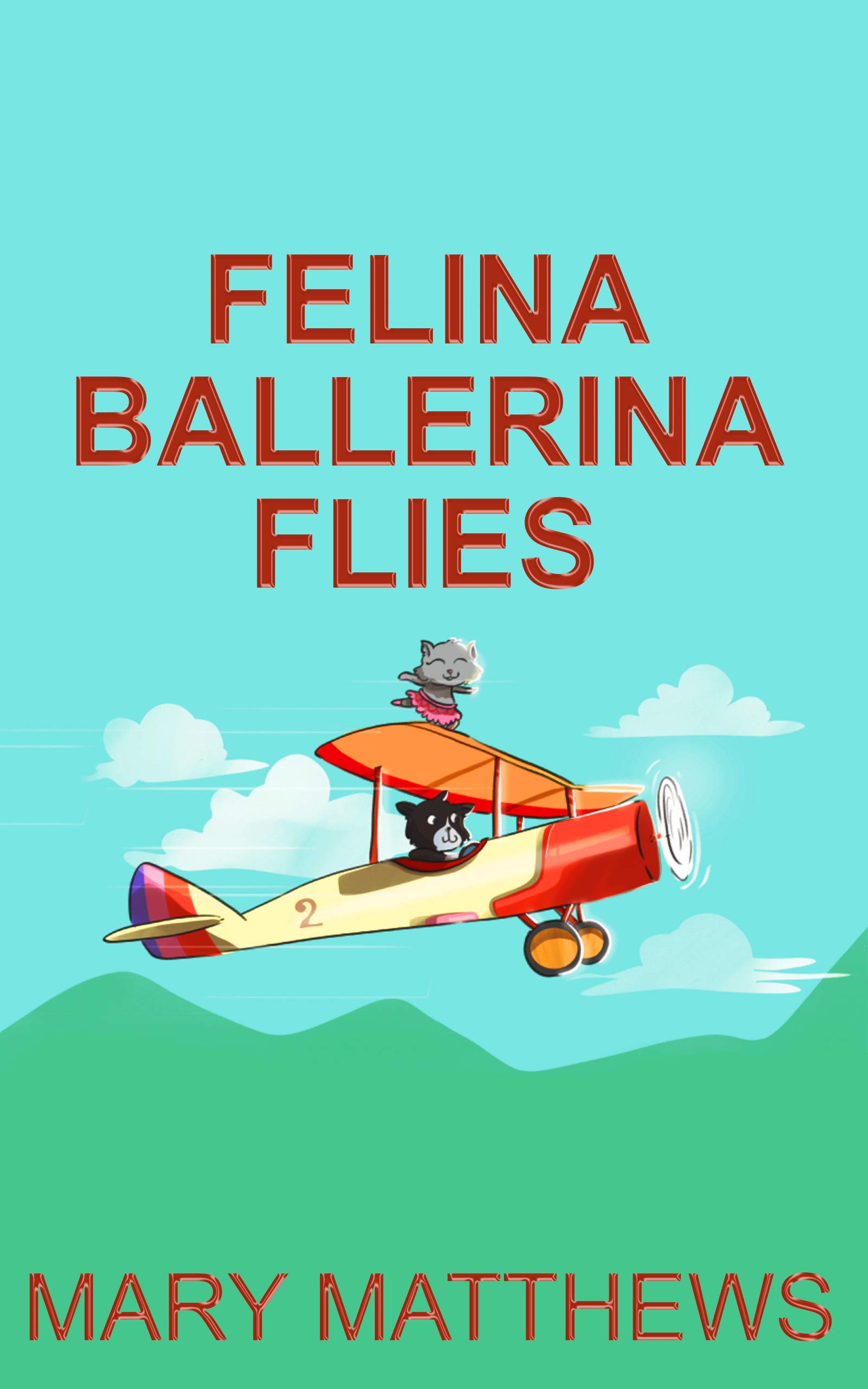 Felina Ballerina Flies book cover