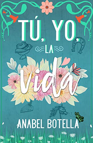 Tú, yo, la vida book cover