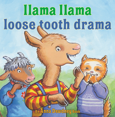 Llama Llama Loose Tooth Drama book cover