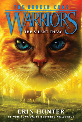 The Silent Thaw (Warriors: The Broken Code, #2)