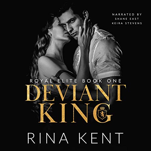 Deviant King (Royal Elite, #1)