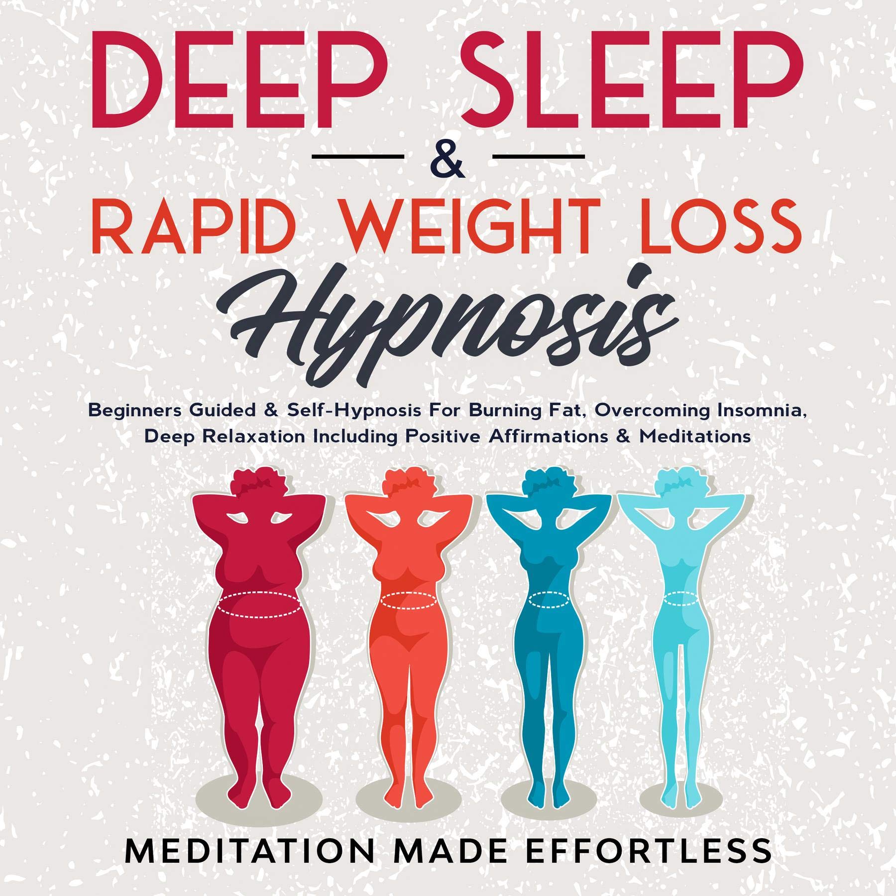 Deep Sleep & Rapid Weight Loss Hypnosis Beginners Guided & Self