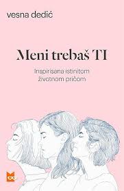 Meni trebaš ti