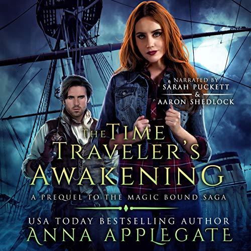 The Time Traveler's Awakening (Prequel to the Magic Bound Saga): A Time ...
