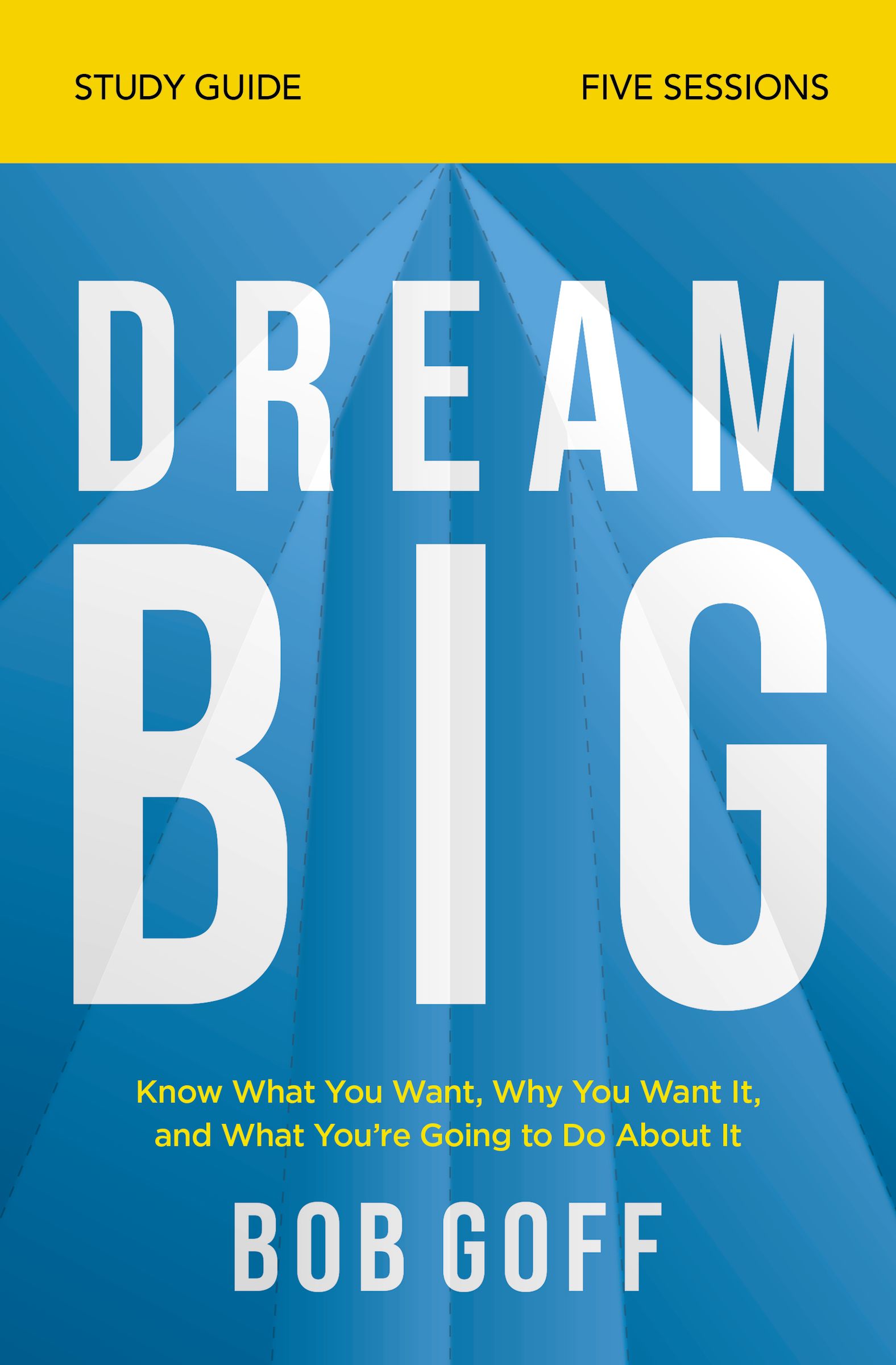 Dream Big Bible Study Guide book cover