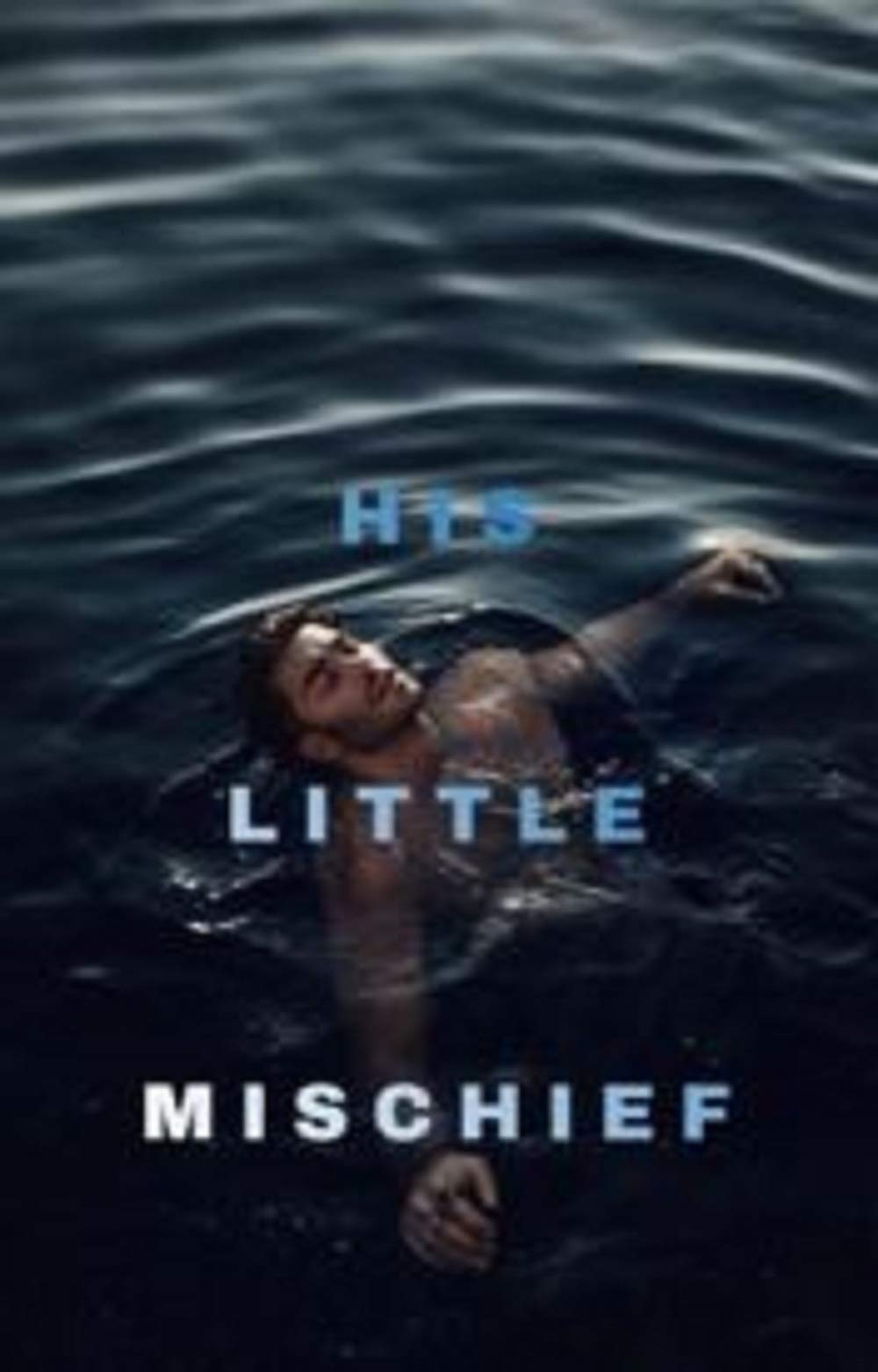 His Little Mischief