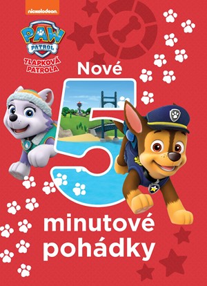Tlapková patrola - Nové 5minutové pohádky book cover