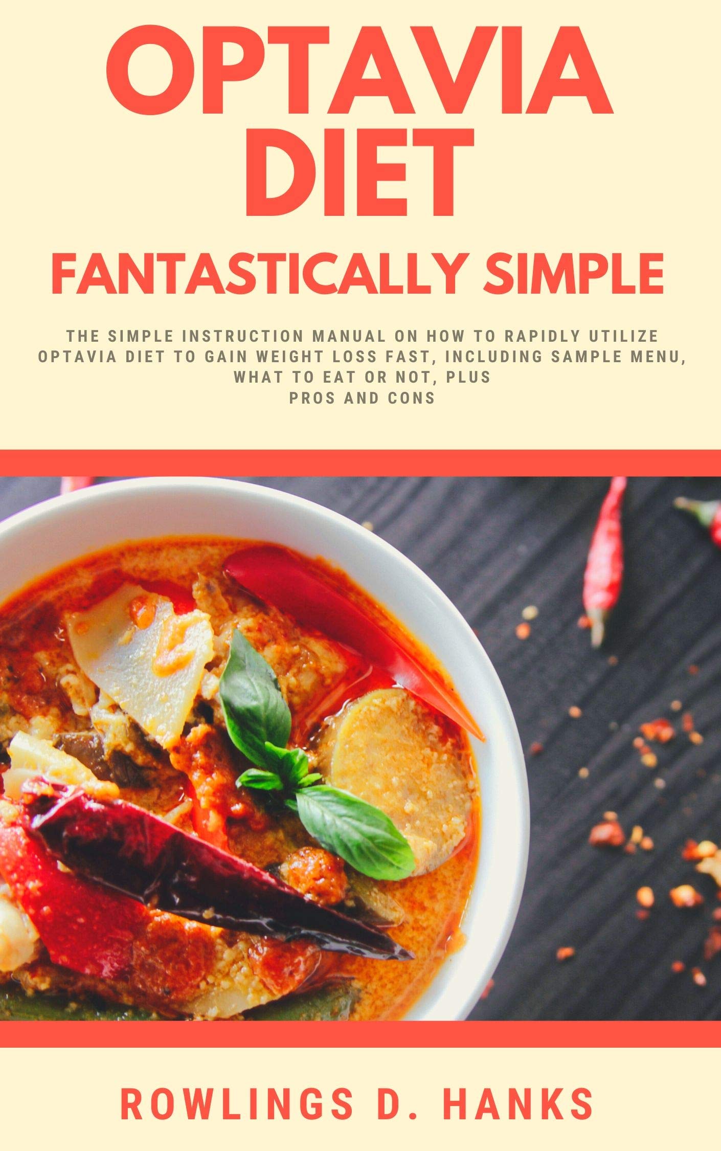 OPTAVIA DIET FANTASTICALLY SIMPLE The Simple Instruction Manual on How