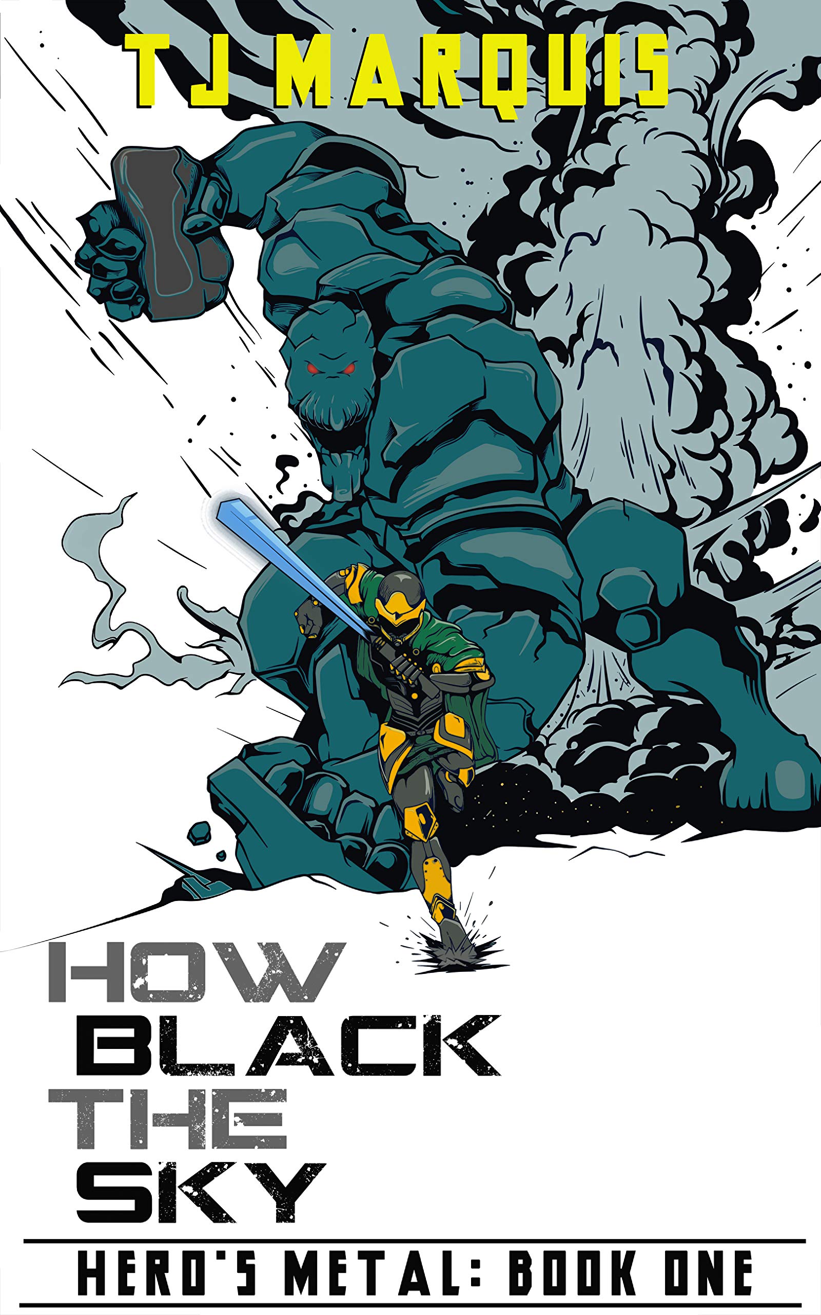 How Black the Sky: A Dark Fantasy Adventure