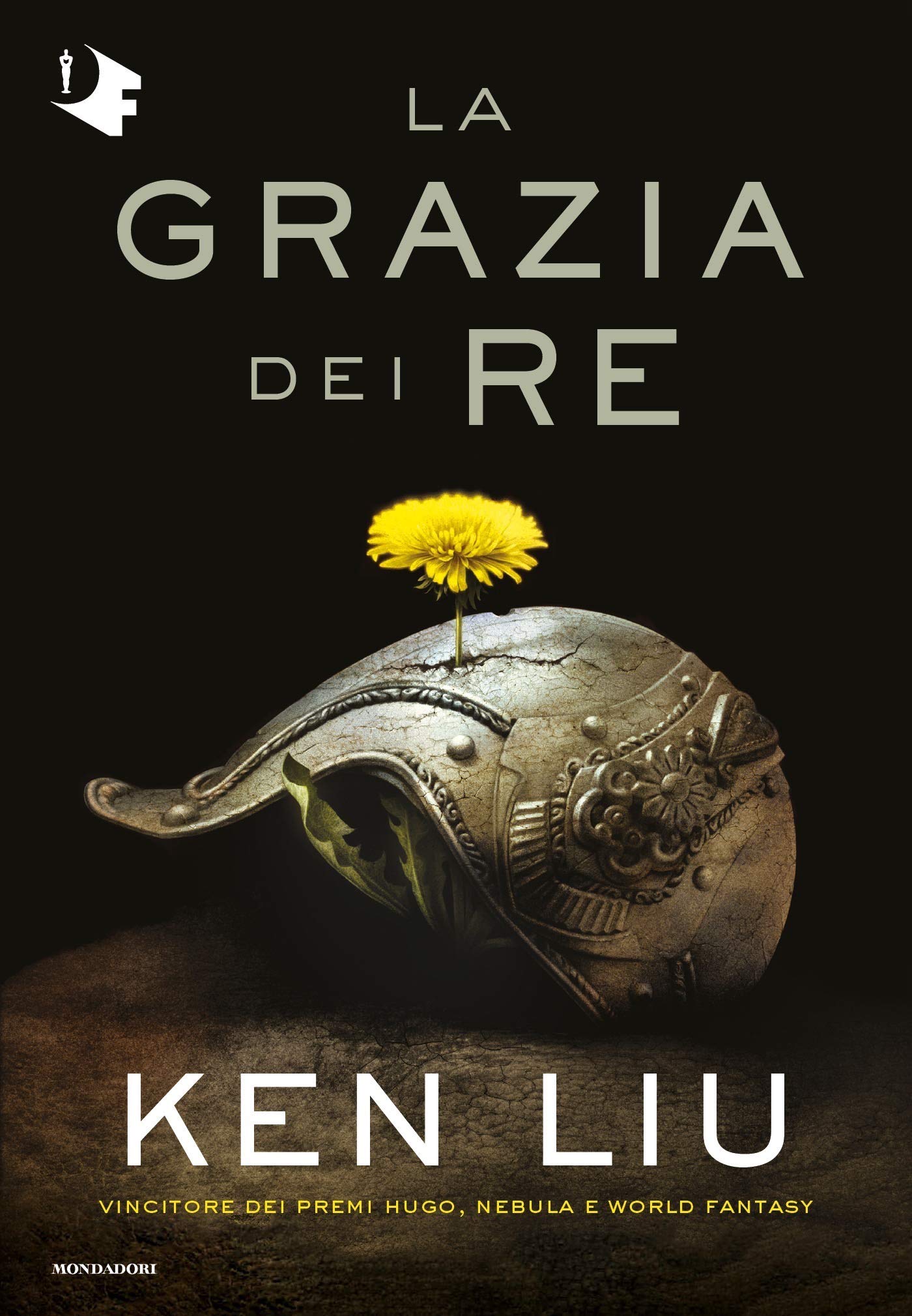 La grazia dei re (La Dinastia del Dente di Leone #1)