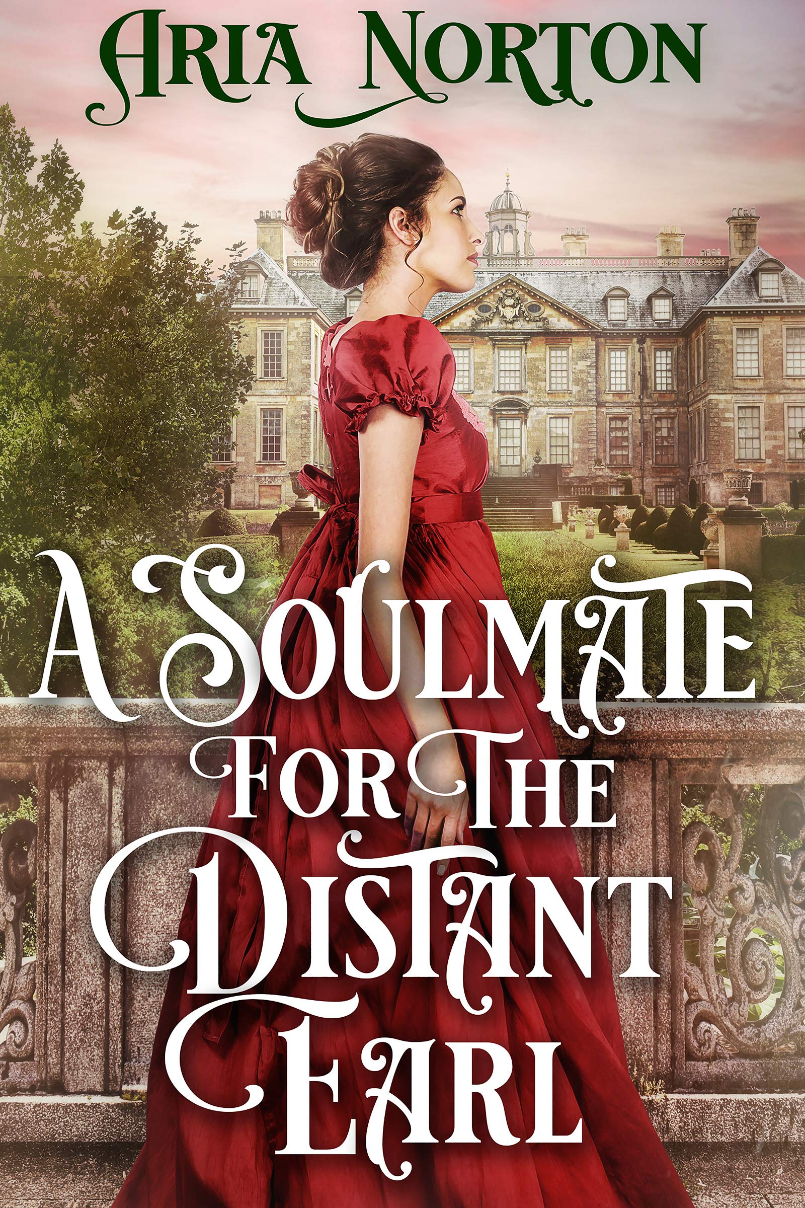 A Soulmate for the Distant Earl