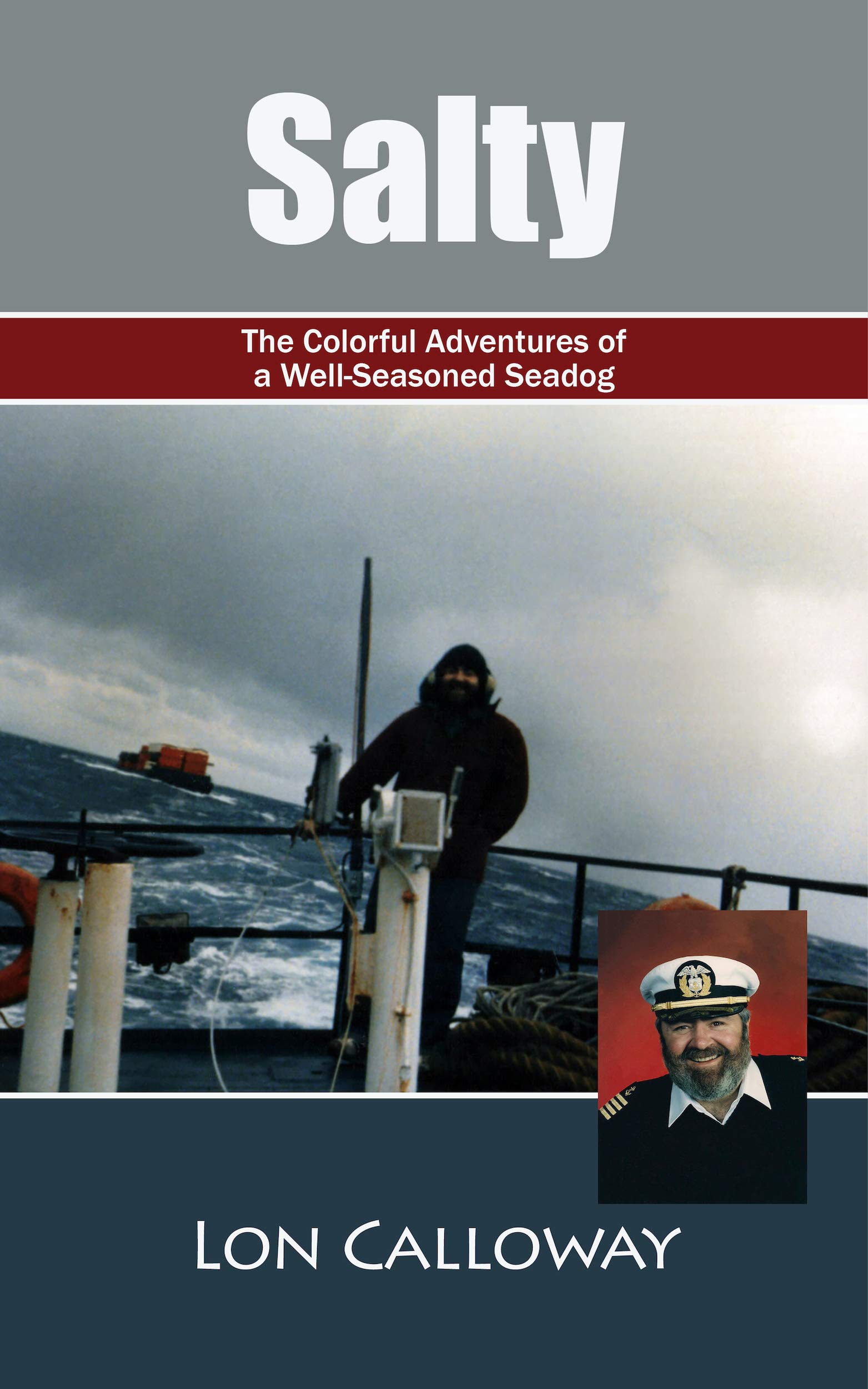 Salty: The Colorful Adventures of a Well-Seasoned Seadog